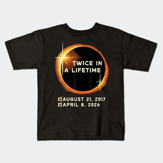 Twice In A Lifetime Total Solar Eclipse 2024 Men Women Kids Kids T-Shirt by johnhawilsion